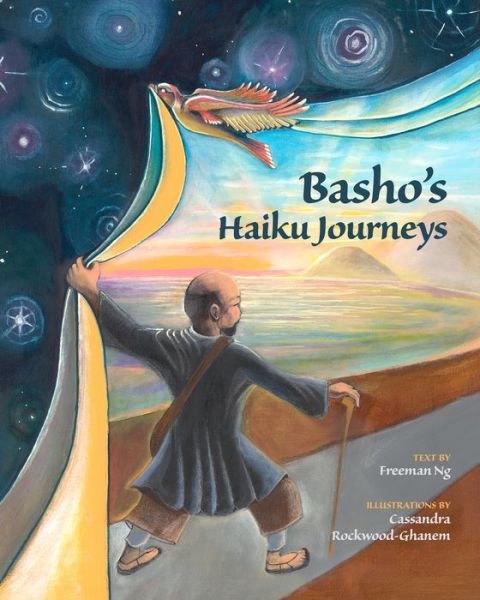 Basho's Haiku Journeys - Freeman Ng - Libros - Stone Bridge Press - 9781611720693 - 2 de diciembre de 2021