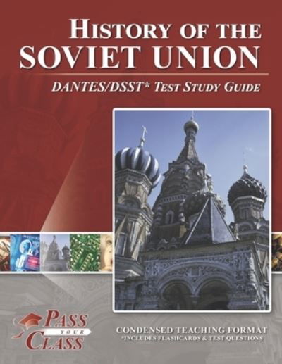 Cover for Passyourclass · History of the Soviet Union DANTES / DSST Test Study Guide (Paperback Book) (2020)