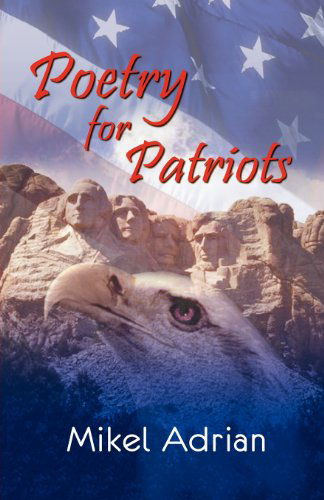 Cover for Mikel Adrian · Poetry for Patriots (Paperback Book) (2012)