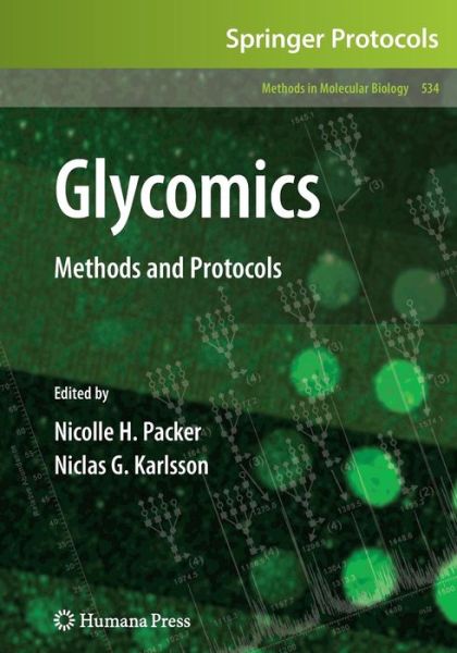Cover for Nicolle H Packer · Glycomics: Methods and Protocols - Methods in Molecular Biology (Paperback Book) [Softcover reprint of hardcover 1st ed. 2009 edition] (2010)