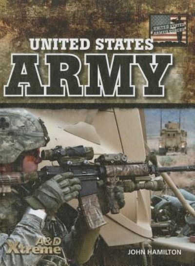 Cover for John Hamilton · United States Army (Book) (2011)