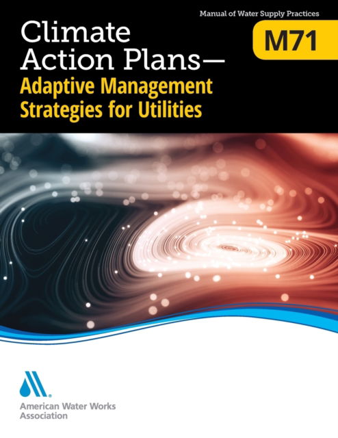 Cover for American Water Works Association · M71 Climate Action Plans: Adaptive Management Strategies for Utilities (Taschenbuch) (2021)