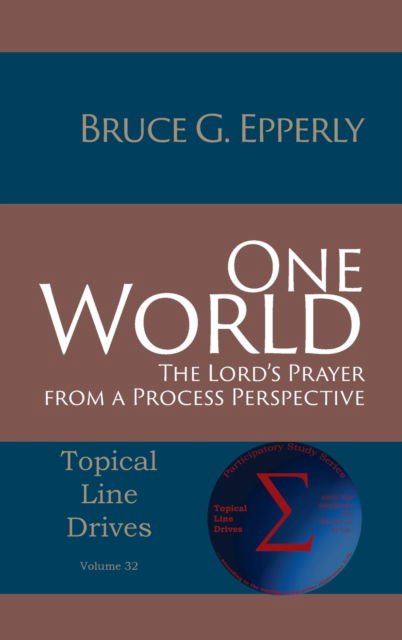 Cover for Bruce G Epperly · One World (Hardcover Book) (2019)