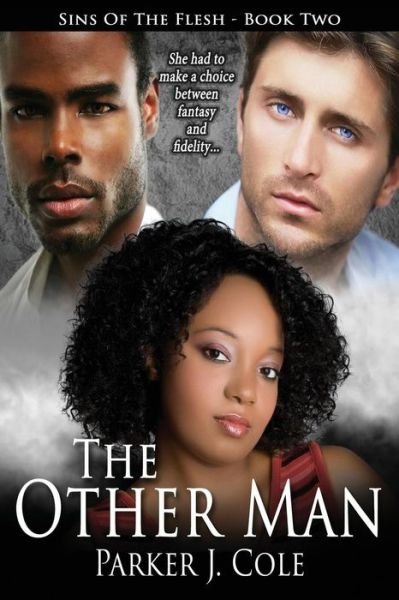 Cover for Parker J. Cole · The Other Man (Sins of the Flesh) (Volume 2) (Paperback Book) (2014)