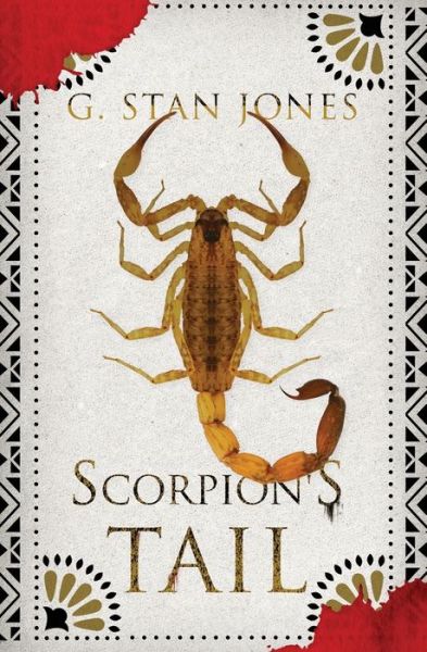 Cover for G Stan Jones · Scorpion's Tail (Paperback Bog) (2021)