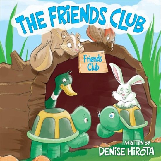 Cover for Denise Hirota · The Friends Club (Paperback Book) (2018)