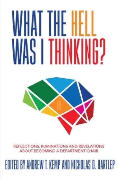 Cover for Andrew Kemp · What the Hell Was I Thinking? (Book) (2022)