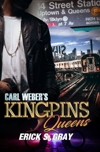 Cover for Erick S. Gray · Carl Weber's Kingpins: Queens (Paperback Book) (2022)