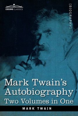 Cover for Mark Twain · Mark Twain's Autobiography (Hardcover Book) (1924)