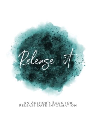 Release It! - TeeCee Design Studio - Libros - Independently Published - 9781653636693 - 31 de diciembre de 2019