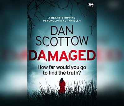 Cover for Dan Scottow · Damaged (CD) (2020)