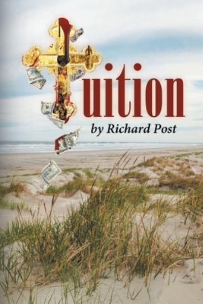 Cover for Richard Post · Tuition (Paperback Book) (2021)