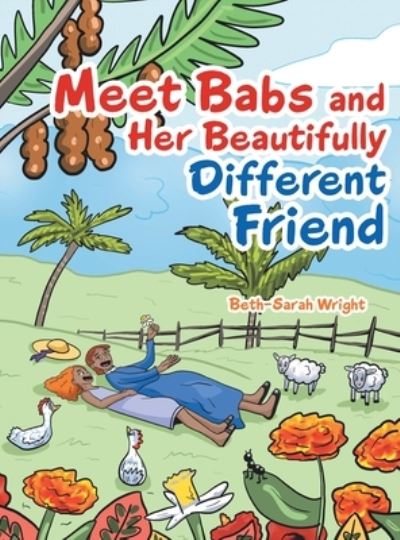 Cover for Beth-Sarah Wright · Meet Babs and Her Beautifully Different Friend (Book) (2022)