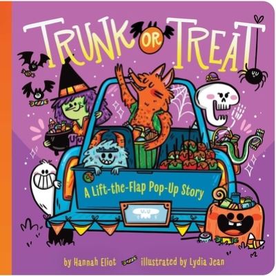 Trunk or Treat - Hannah Eliot - Książki - Little Simon - 9781665954693 - 13 sierpnia 2024