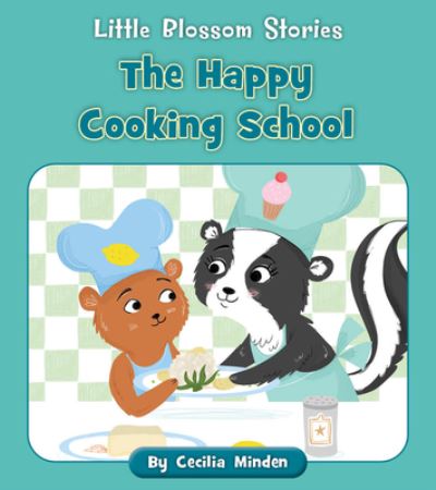 Cover for Cecilia Minden · The Happy Cooking School (Pocketbok) (2022)