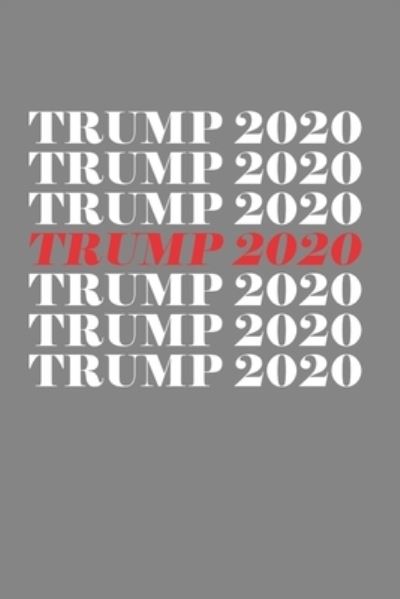 Cover for Alex Jackson · Trump 2020 (Paperback Book) (2019)