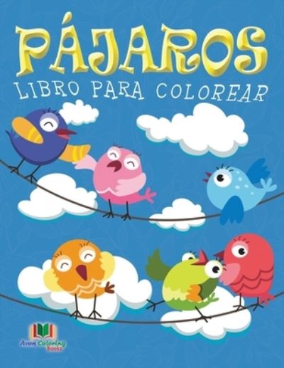 Cover for Neil Masters · Pajaros Libro Para Colorear (Paperback Book) (2015)