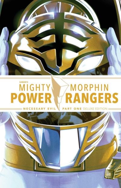 Cover for Ryan Parrott · Mighty Morphin Power Rangers: Necessary Evil I Deluxe Edition HC (Hardcover bog) (2022)