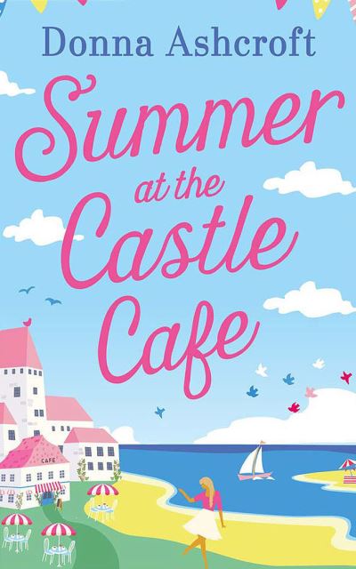 Cover for Donna Ashcroft · Summer at the Castle Cafe (CD) (2020)