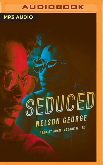 Cover for Nelson George · Seduced (CD) (2021)