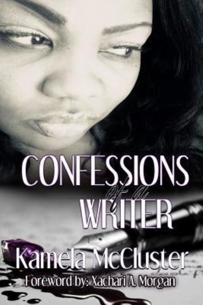 Cover for Kamela McCluster · Confessions of a Writer (Paperback Book) (2018)