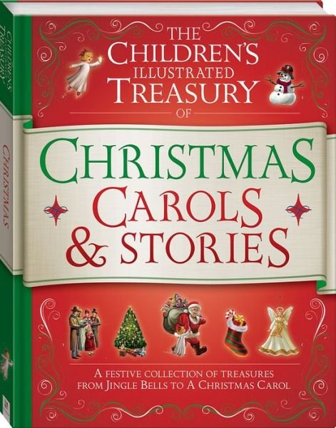 Cover for Hinkler Books · Illustrated Treasury of Christmas Carols and Stories - Children's Illustrated Treasury (Book) (2015)