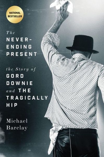 Cover for Michael Barclay · The Never-ending Present (Paperback Book) (2019)