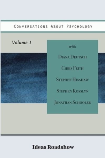 Cover for Howard Burton · Conversations about Psychology, Volume 1 (Book) (2021)