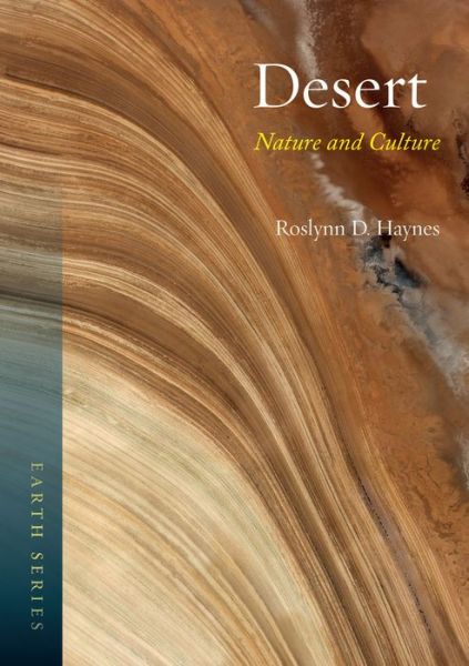 Cover for Roslynn Haynes · Desert: Nature and Culture - Earth (Paperback Book) (2013)