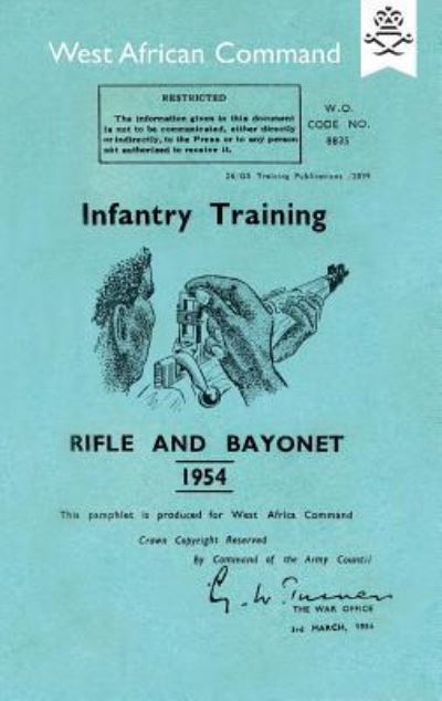 Cover for The War Office · Infantry Training (Taschenbuch) (2018)