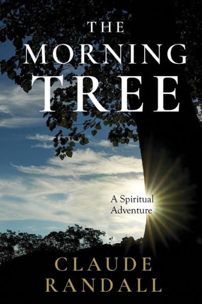 Cover for Claude Randall · The Morning Tree (Pocketbok) (2019)