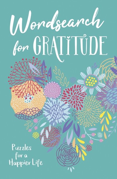 Cover for Eric Saunders · Wordsearch for Gratitude: Puzzles for a happier life (Taschenbuch) (2020)