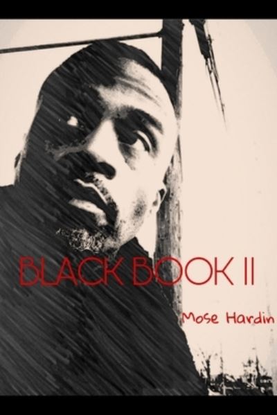 Cover for Mose Hardin · Black Book II (Paperback Book) (2019)