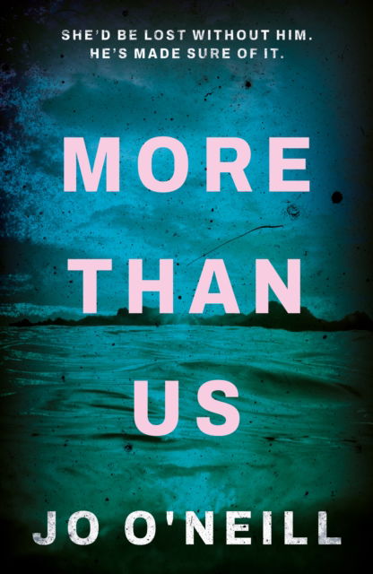 Cover for Jo O'Neill · More Than Us (Paperback Book) (2025)