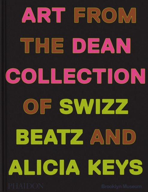 Cover for Alicia Keys · Giants: Art from the Dean Collection of Swizz Beatz and Alicia Keys (Hardcover Book) (2024)