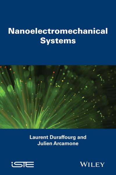 Cover for Laurent Duraffourg · Nanoelectromechanical Systems (Hardcover Book) (2015)