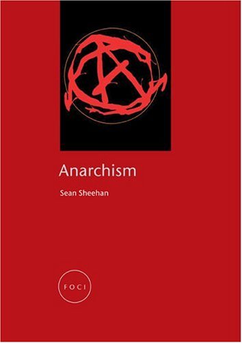 Cover for Sean Sheehan · Anarchism (Paperback Book) (2004)