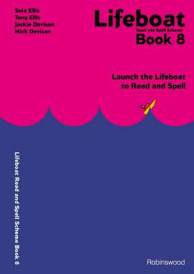 Lifeboat Read and Spell Scheme: Launch the Lifeboat to Read and Spell - Sula Ellis - Książki - Robinswood Press - 9781869981693 - 1 listopada 1999