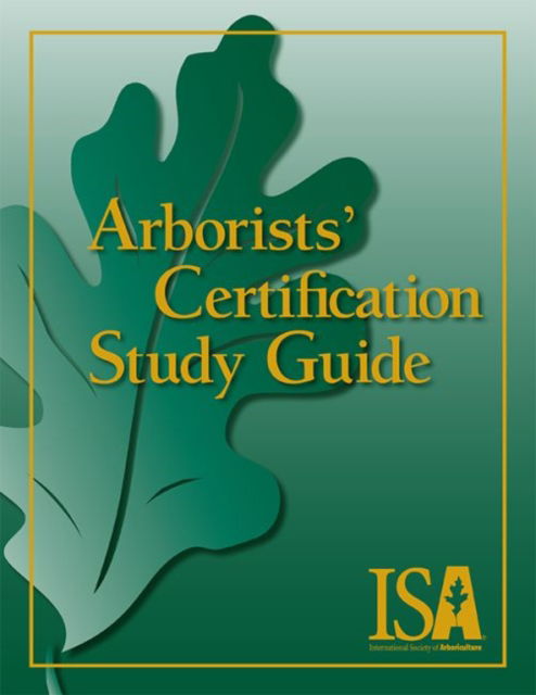 Cover for Lilly · Arborists Certification Study Guide 3r (Paperback Book) (2010)