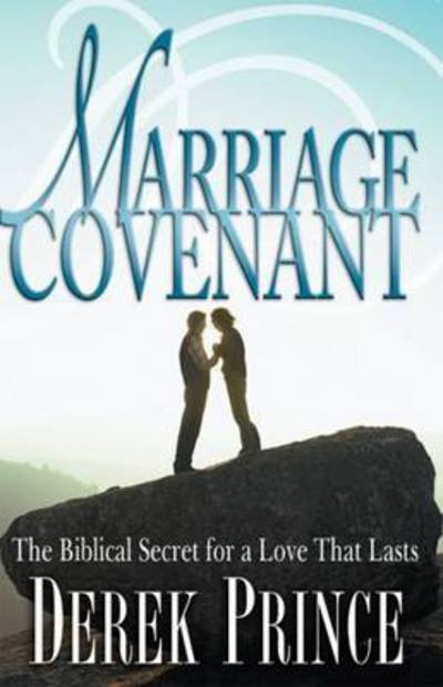 Cover for Derek Prince · Marriage Covenant (Taschenbuch) (2012)