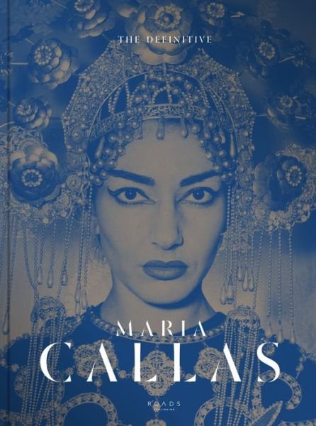 Cover for Maria Callas · Definitive - Life DIVA IN UNSEEN PICTURES (Bog) [Limited edition] (2018)