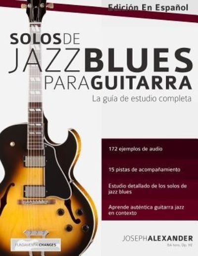 Cover for Joseph Alexander · Solos de Jazz Blues Para Guitarra (Paperback Bog) (2016)