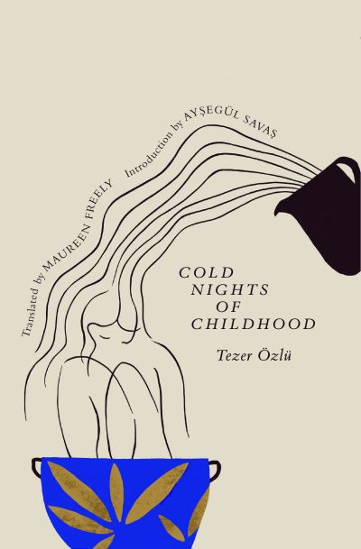 Cover for Tezer Özlü · Cold Nights of Childhood (Buch) (2023)