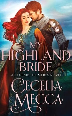 Cover for Cecelia Mecca · My Highland Bride (Paperback Book) (2020)