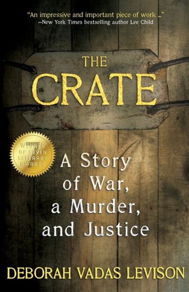 The Crate - Deborah Vadas Levison - Books - WildBlue Press - 9781947290693 - June 19, 2018