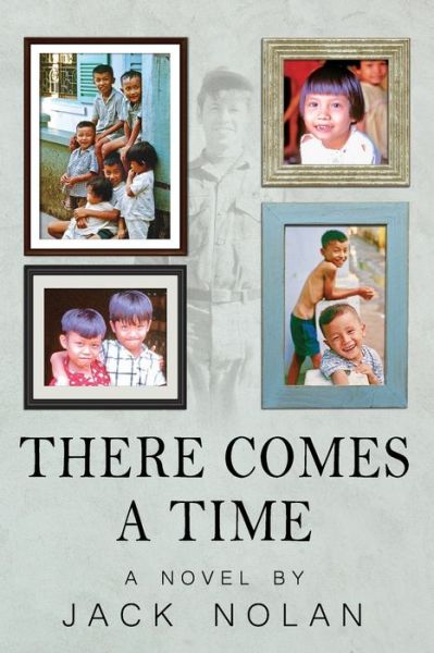 Cover for Jack Nolan · There Comes a Time (Paperback Book) (2020)