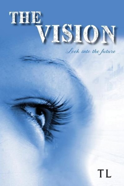 Cover for Tl · The Vision (Pocketbok) (2019)
