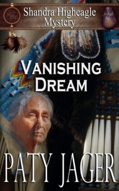 Cover for Paty Jager · Vanishing Dream (Pocketbok) (2021)