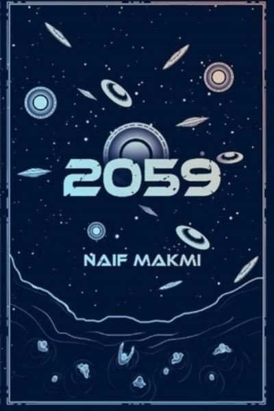 Cover for Naif Makmi · 2059 (Book) (2022)