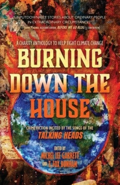 Cover for Michel Lee Garrett · Burning down the House (Book) (2024)